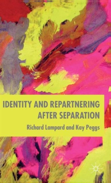 Identity and Repartnering After Separation, Hardback Book