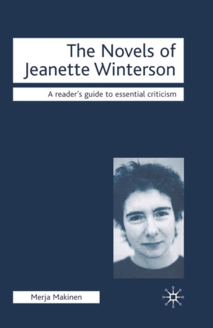 The Novels of Jeanette Winterson, Hardback Book
