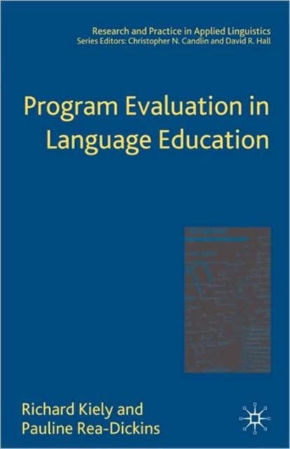 Program Evaluation in Language Education, Paperback / softback Book