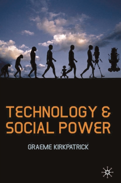 Technology and Social Power, Paperback / softback Book