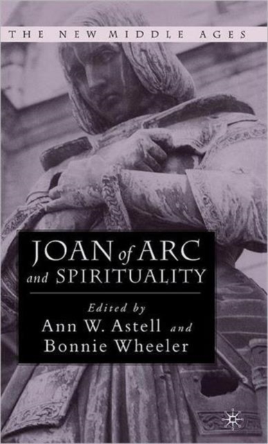Joan of Arc and Spirituality, Hardback Book