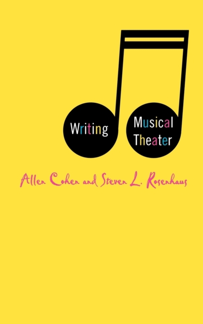 Writing Musical Theater, Hardback Book