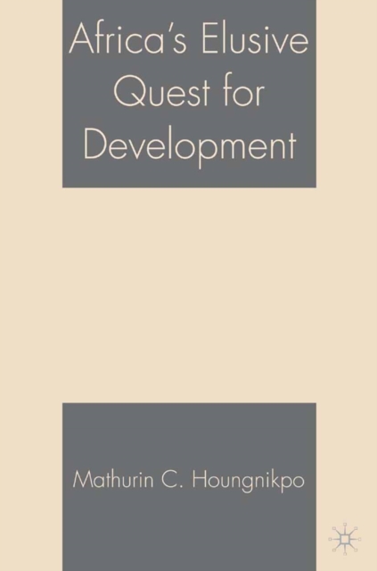 Africa's Elusive Quest for Development, PDF eBook