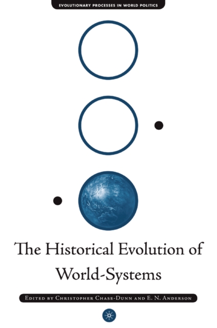 The Historical Evolution of World-Systems, PDF eBook