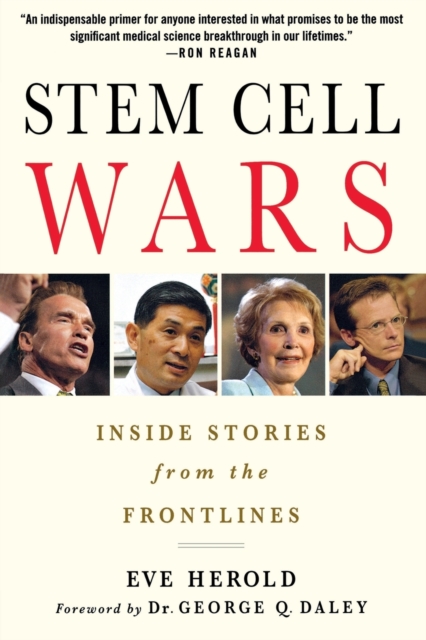 Stem Cell Wars : Inside Stories from the Frontlines, Paperback / softback Book