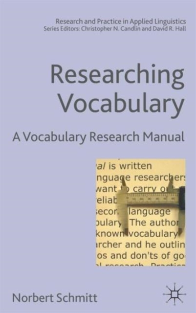Researching Vocabulary : A Vocabulary Research Manual, Hardback Book