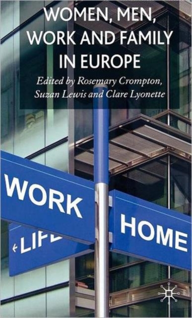 Women, Men, Work and Family in Europe, Hardback Book