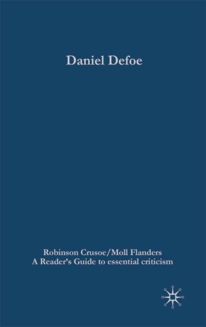 Daniel Defoe - Robinson Crusoe/Moll Flanders, Hardback Book