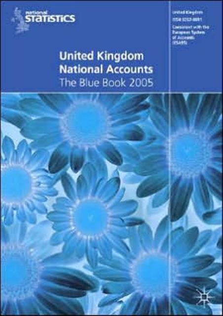 United Kingdom National Accounts 2005 : The Blue Book, Paperback / softback Book