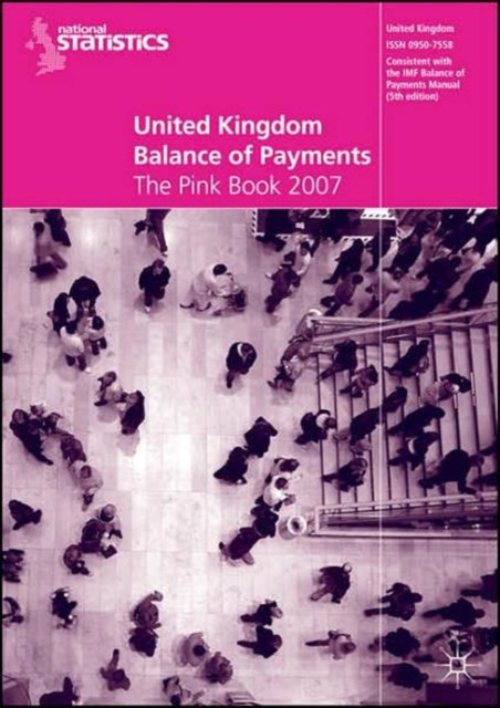 United Kingdom Balance of Payments 2007 : The Pink Book, Paperback / softback Book