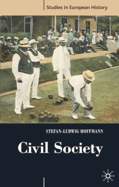 Civil Society : 1750-1914, Paperback / softback Book