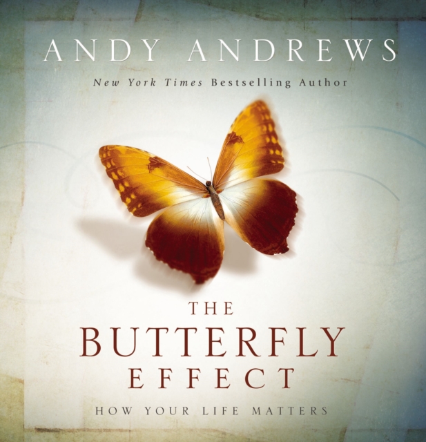The Butterfly Effect : How Your Life Matters – The Perfect ...