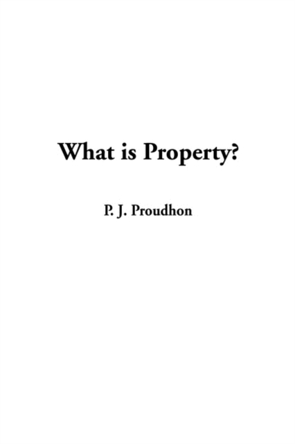 What Is Property?, Paperback / softback Book