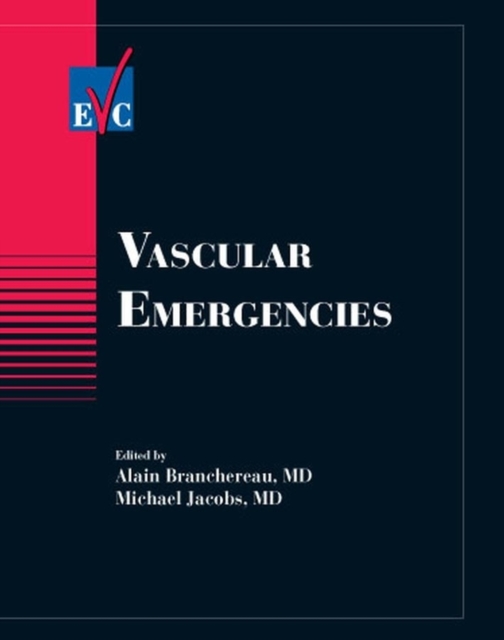 Vascular Emergencies, Hardback Book