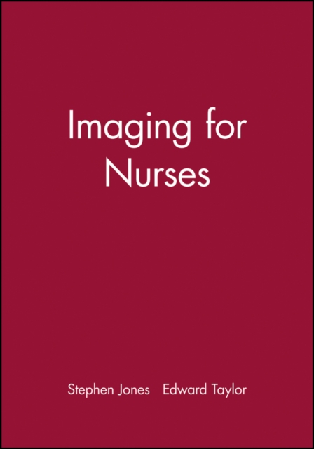 Imaging for Nurses, Paperback / softback Book