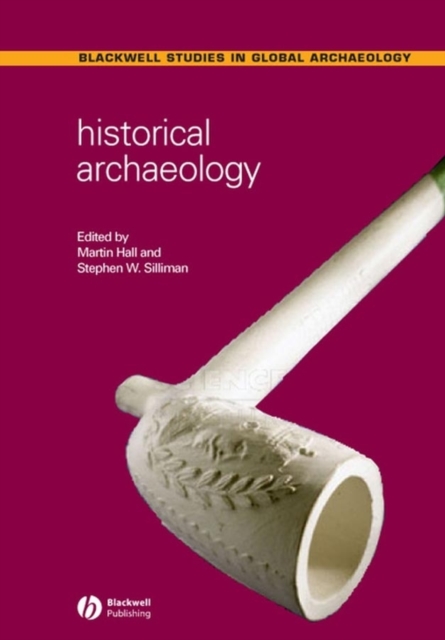 Historical Archaeology, Paperback / softback Book