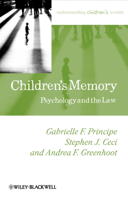 Children's Memory : Psychology and the Law, Paperback Book