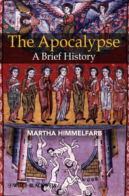 The Apocalypse : A Brief History, Paperback / softback Book