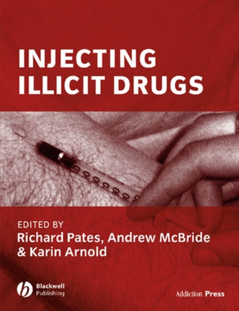 Injecting Illicit Drugs, Paperback / softback Book