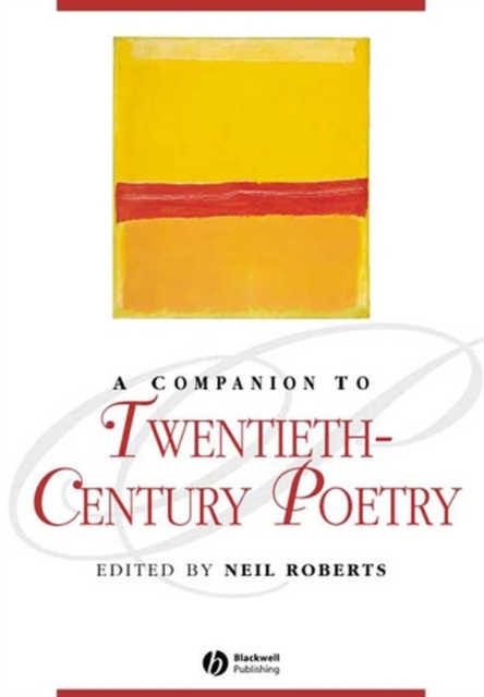 A Companion to Twentieth-Century Poetry, Paperback / softback Book