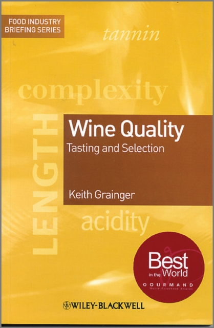 Wine Quality : Tasting and Selection, Paperback / softback Book