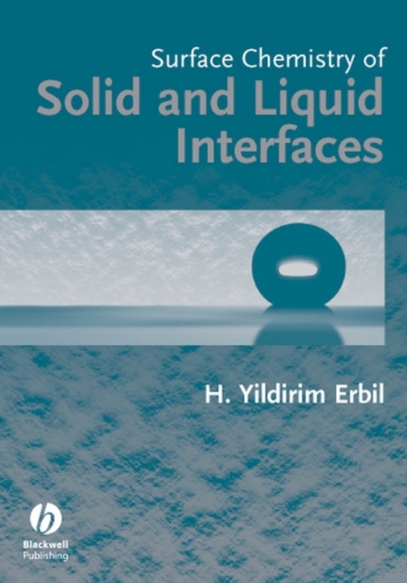 Surface Chemistry of Solid and Liquid Interfaces, Paperback / softback Book