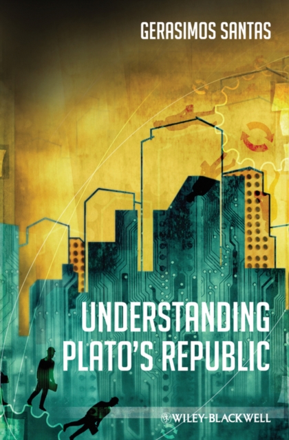 Understanding Plato's Republic, Hardback Book