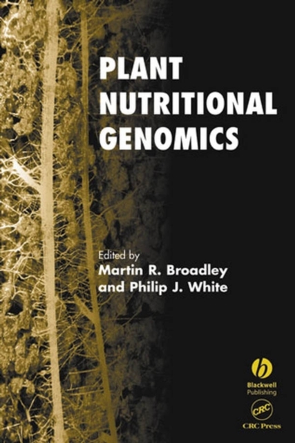 Plant Nutritional Genomics, Hardback Book