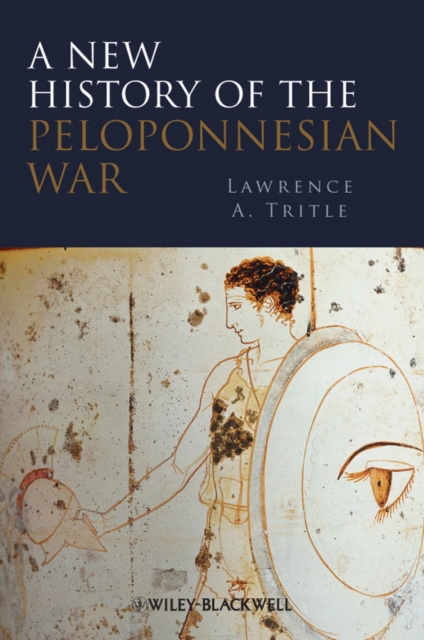A New History of the Peloponnesian War, Hardback Book