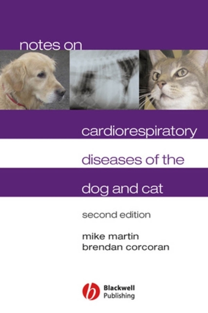 Notes on Cardiorespiratory Diseases of the Dog and Cat, Paperback / softback Book