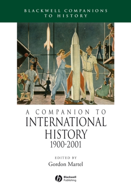 A Companion to International History 1900 - 2001, Hardback Book