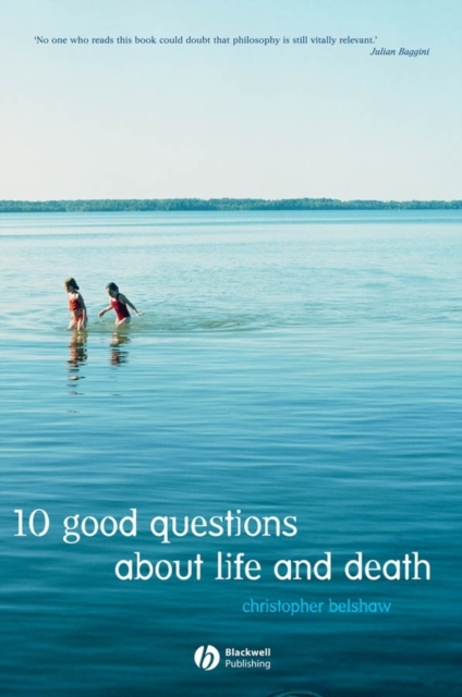 10 Good Questions About Life And Death, Paperback / softback Book
