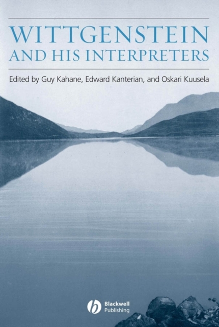 Wittgenstein and His Interpreters : Essays in Memory of Gordon Baker, Hardback Book