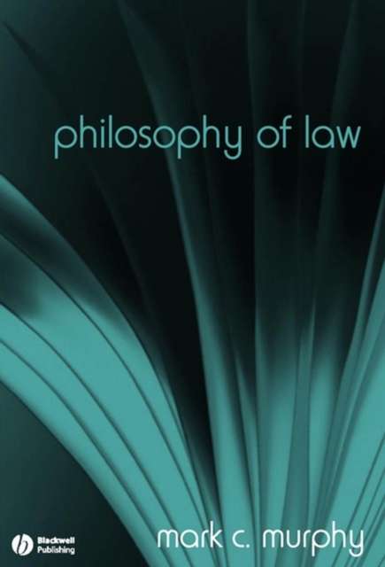 Philosophy of Law : The Fundamentals, Paperback / softback Book