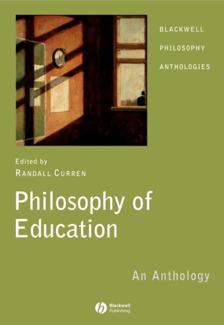Philosophy of Education : An Anthology, Hardback Book