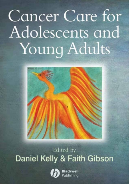 Cancer Care for Adolescents and Young Adults, Paperback / softback Book