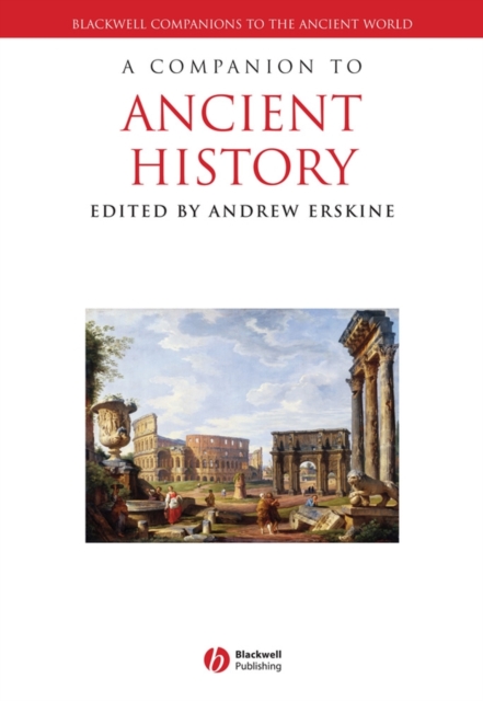 A Companion to Ancient History, Hardback Book
