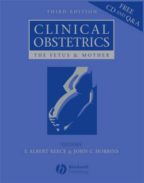 Clinical Obstetrics : The Fetus and Mother, Hardback Book
