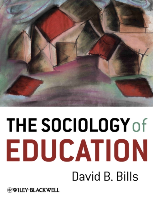 The Sociology of Education, Paperback / softback Book