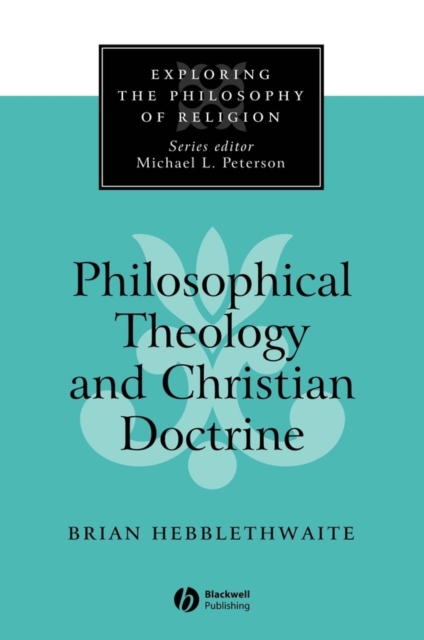 Philosophical Theology and Christian Doctrine, PDF eBook