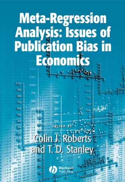 Meta-Regression Analysis : Issues of Publication Bias in Economics, Paperback / softback Book