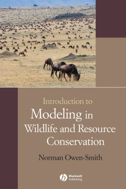 Introduction to Modeling in Wildlife and Resource Conservation, Paperback / softback Book