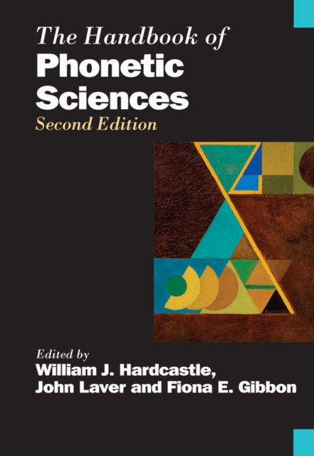 The Handbook of Phonetic Sciences, Hardback Book