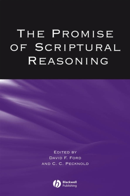 The Promise of Scriptural Reasoning, Paperback / softback Book