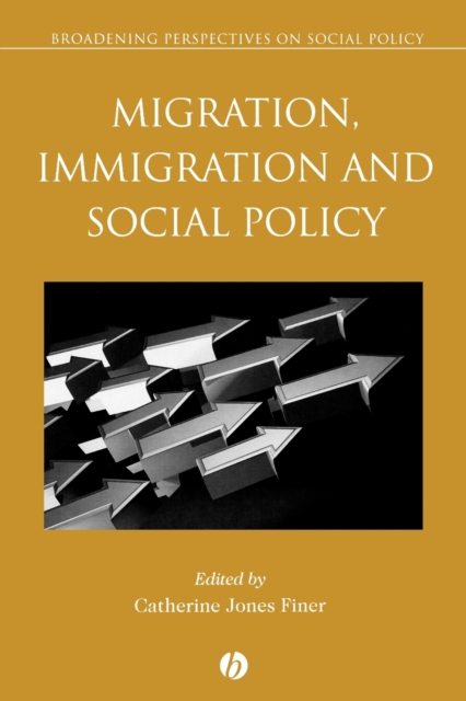 Migration, Immigration and Social Policy, Paperback / softback Book