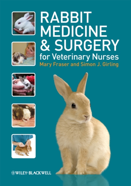 Rabbit Medicine and Surgery for Veterinary Nurses, Paperback / softback Book