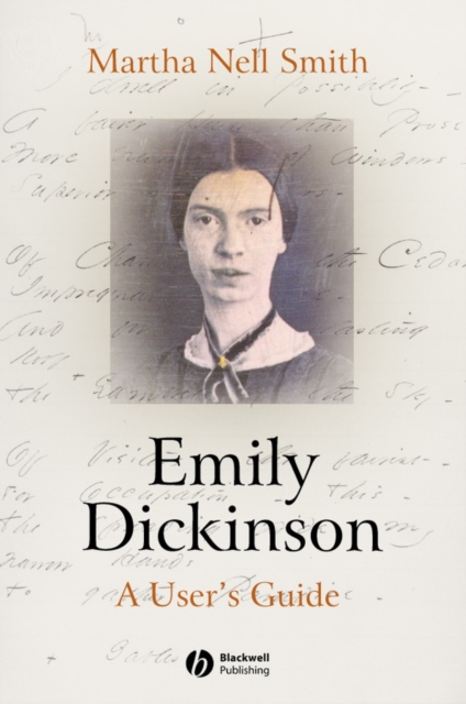 Emily Dickinson : A User's Guide, Hardback Book
