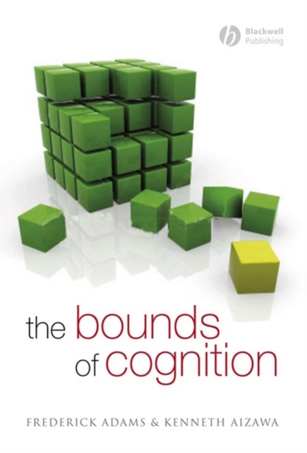 The Bounds of Cognition, Hardback Book