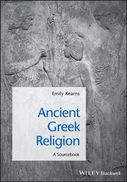 Ancient Greek Religion : A Sourcebook, Paperback / softback Book