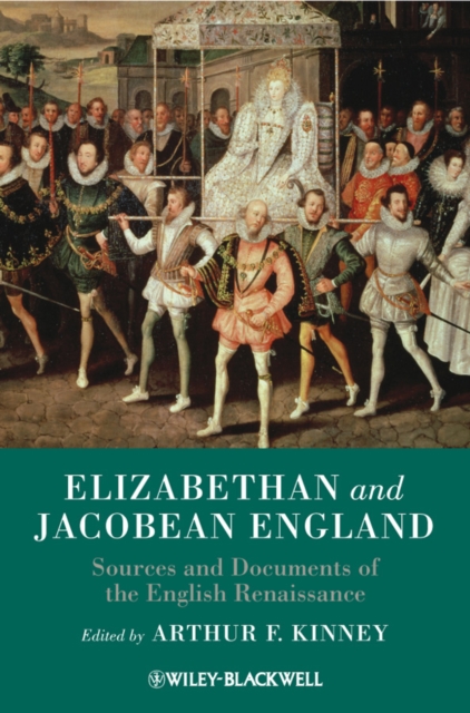 Elizabethan and Jacobean England : Sources and Documents of the English Renaissance, Hardback Book